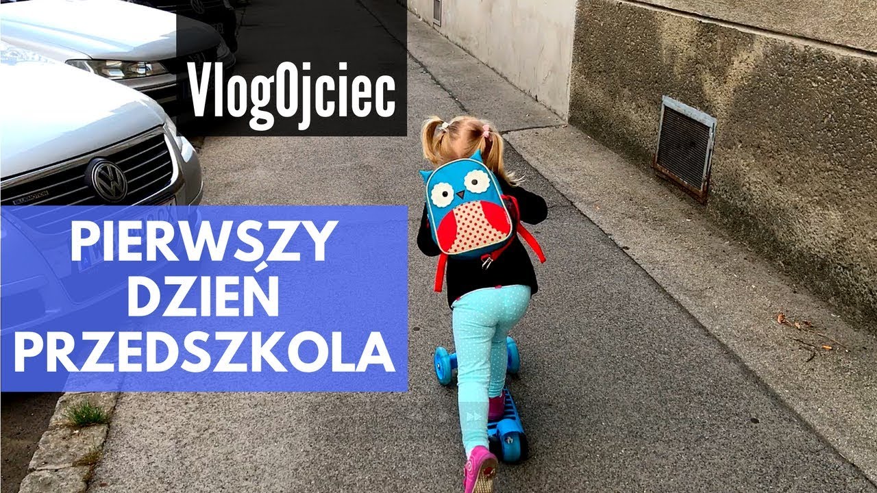 PIERWSZY DZIEŃ PRZEDSZKOLA - po drugiej stronie strachu | daily VLOG 010