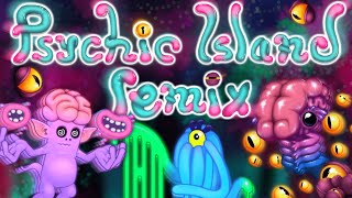 Psychic Island Remix [Ft. @slimermsm] My Singing Monsters | DDOMSM