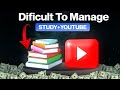 Watch If You Are Student 🙂 Manage Your Youtube with Study 