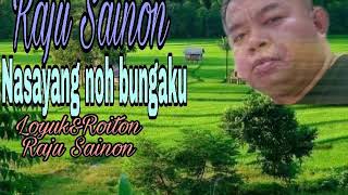 Raju Sainon(Nasayang noh bungaku)
