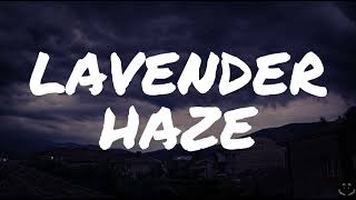 Taylor Swift - Lavender Haze (Lyrics) 1 Hour