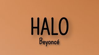 Beyoncé - Halo // lyrics