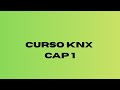 Curso KNX - Capítulo 1 - Cableado del bus y topología 