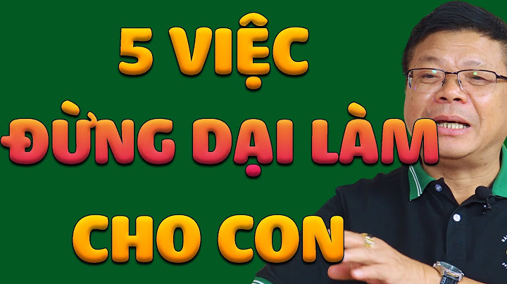 Bài văn kể về công việc của bố mẹ năm 2024