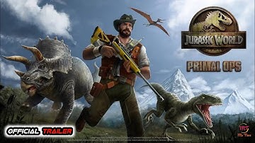Jurassic World Primal Ops (Official Trailer) New Android I IOS Adventure Games New Reveal Trailer