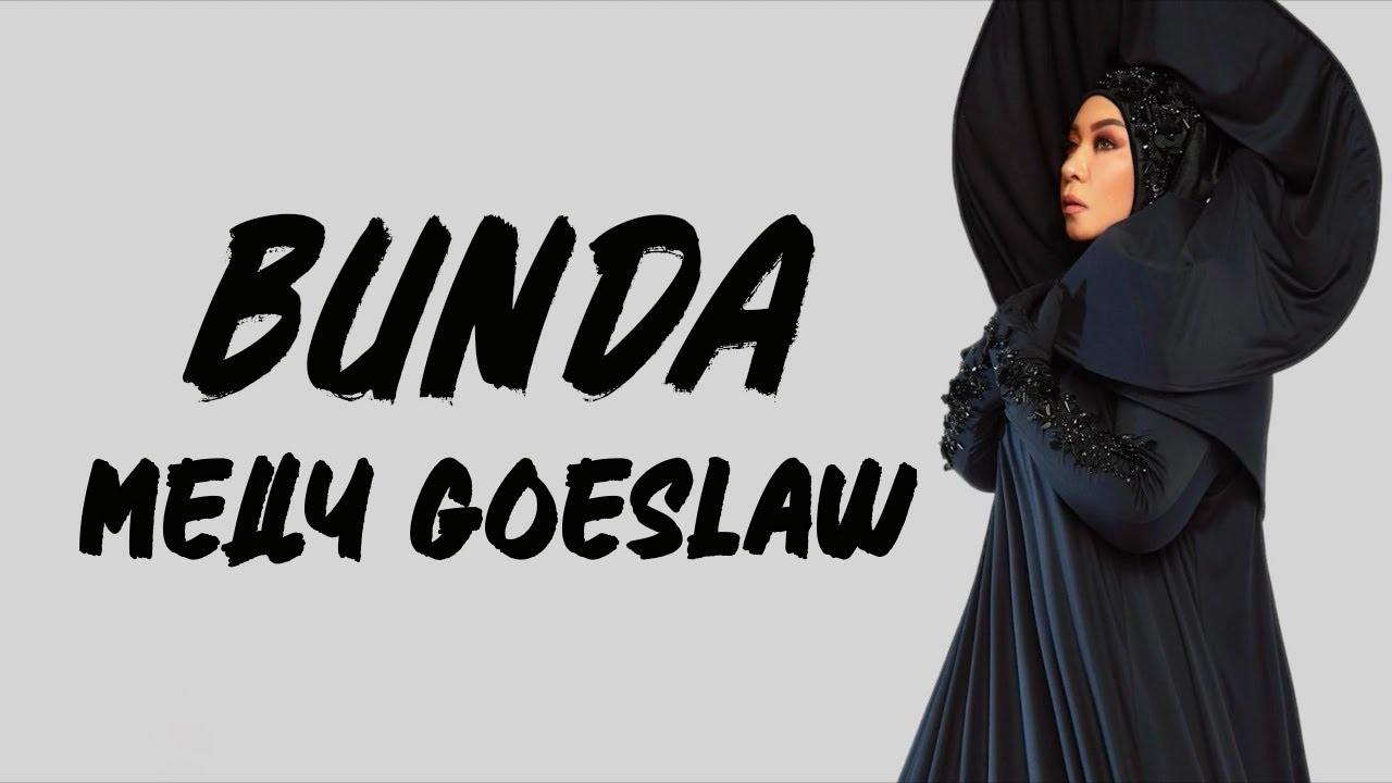 Bunda - Melly Goeslaw | Potret (Lirik Lagu) Bunda - Melly Goeslaw | Potret (Lirik Lagu)