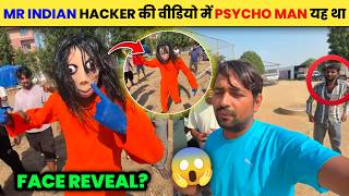 Has Mr. Indian Hacker’s new team member, Psycho Man, finally had his face reveal 😳