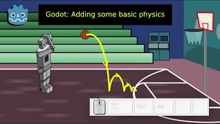 Godot for Beginners (part 3) - Adding physics