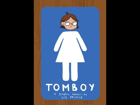 Plot summary, “Tomboy” by Liz Prince in 5 Minutes - Book Review - YouTube