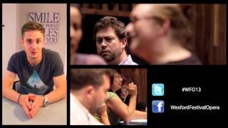 WFO2013 | Kevin Doyle invites you to the 62nd Wexford Festival Opera