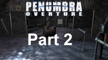 NEVER BEEN SO SCARED | Penumbra: Overture: Part 2