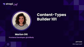 Content-Types Builder 101