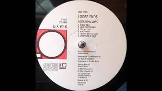 Loose Ends - Love Controversy Pt 1