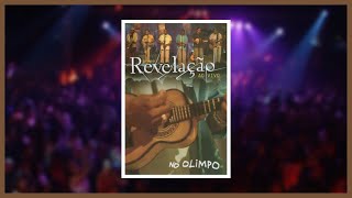 Menu do DVD | Grupo Revelação Ao vivo No Olimpo - 2004 (Menu Especial)