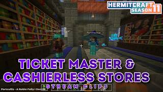 Details Ticketmaster & Cashierless Stores | Stream Clips | Hermitcraft Season 11 Guide