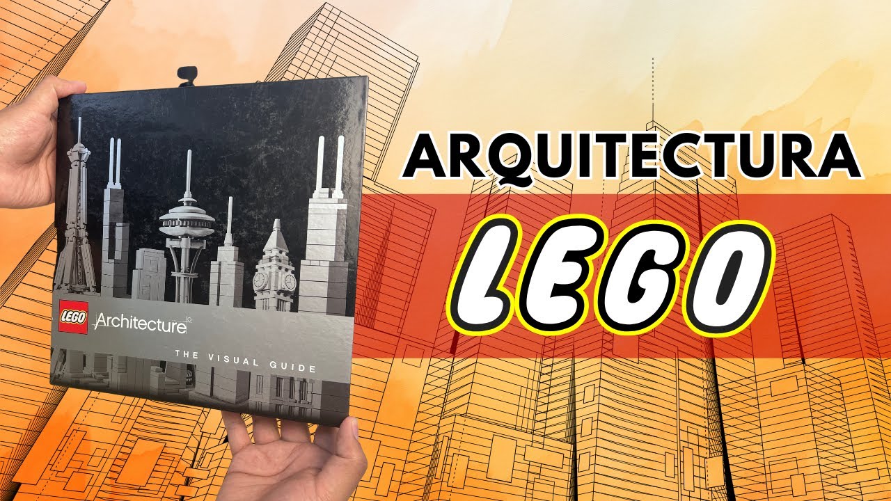 LEGO Arquitectura. Guía Visual. Libro Reseña