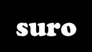Suro - What Goes Around