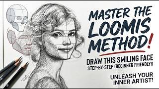 ​Loomis Method for Beginners: Draw This Smiling Face Step-by-Step