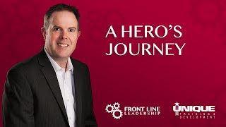 A Hero’s Journey
