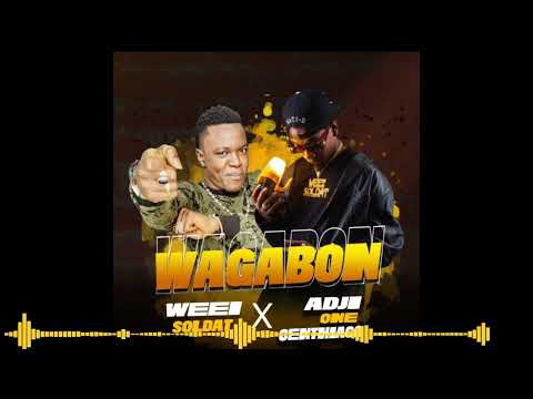 WEEI SOLDAT FEAT ADJI ONE CENTHIAGO VAGABON (audio officiel )