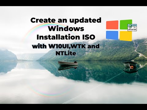 Creating a Customized and Up-to-Date Windows 10 Installation with Win Toolkit, W10UI, and NTLite
