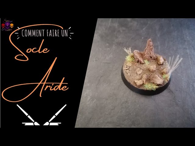 Warhammer 40k Figurine - Episode 3, Tutoriel: Socle Terre