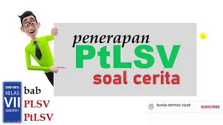 Penerapan PtLSV – Soal Cerita PtLSV