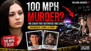 She Drove 100 MPH Into a Wall... Police Said It Was Murder | The Mackenzie Shirilla