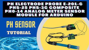 Tutorial: PH Electrode Probe E-201-C PHS-25 PHS-3C