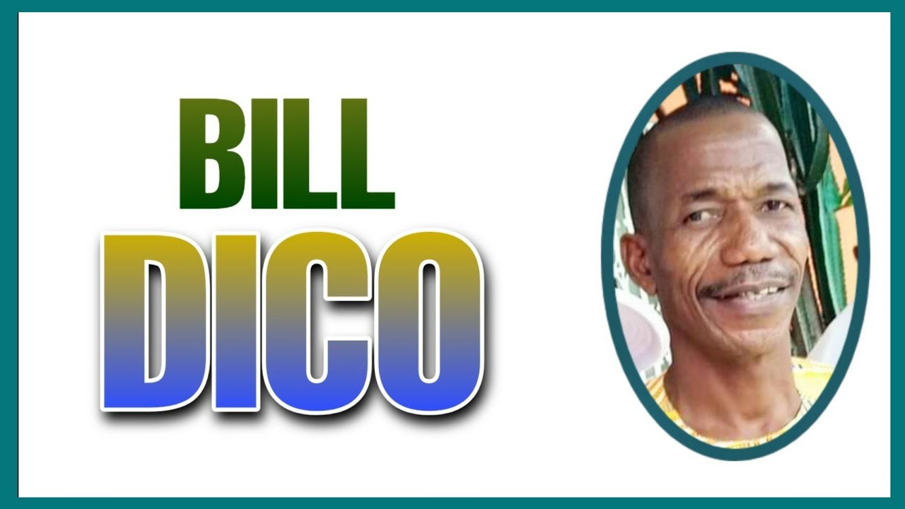 BILL DICO (Siwe)