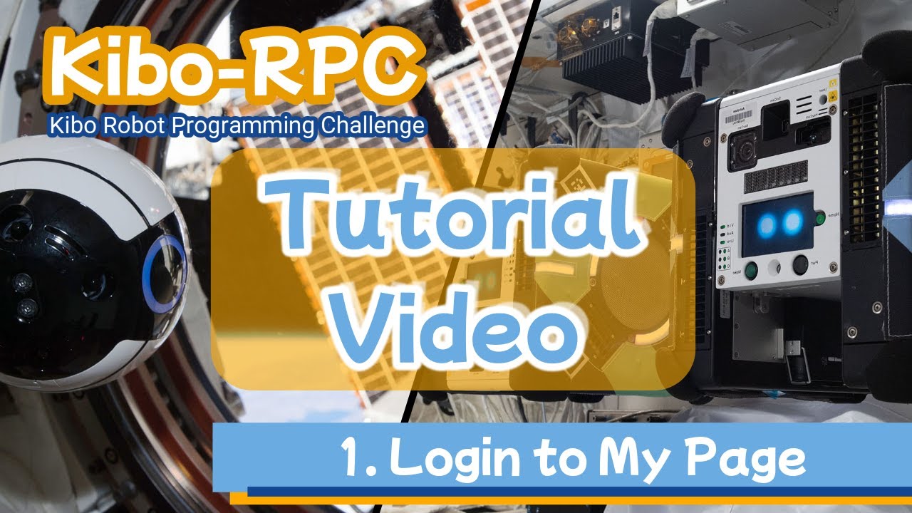 3rd Kibo RPC Tutorial Video 01 How to Login to My Page