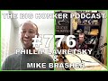 The Big Honker Podcast Episode #776: Philip Lavretsky &amp; Mike Brasher