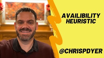 Availability Heuristic