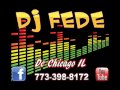 Sones Con Banda Mix BY DJ FEDE DE CHICAGO IL