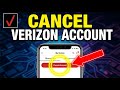 How to Cancel Your Account with Verizon - Complete Guide