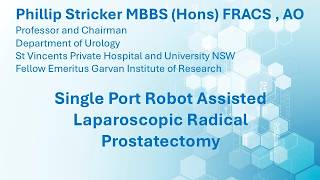 Single Port Robot Assisted Radical Prostatectomy