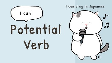 Potential Forms🐱 How to say "I can" in Japanese