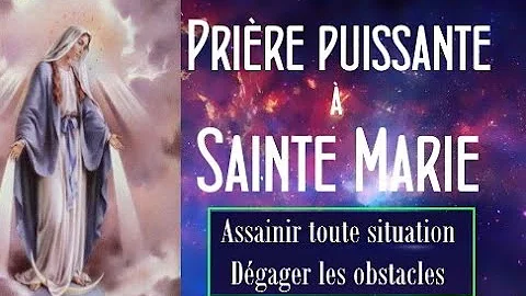 🙏DEBLOQUER UNE SITUATION✝️PRIERE TRES PUISSANTE STOPPER LE MAL✝️MARIE PASSE DEVANT❓guérison Soin