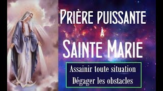 🙏DEBLOQUER UNE SITUATION✝️PRIERE TRES PUISSANTE STOPPER LE MAL✝️MARIE PASSE DEVANT❓guérison Soin