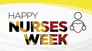 UMMS Nurses Week Video 2021
