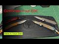 Customise Your EDC Make It Your Own!