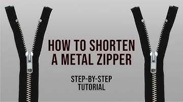 How to Shorten a Metal Zipper
