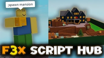 F3X Script Hub Showcase - ROBLOX EXPLOITING