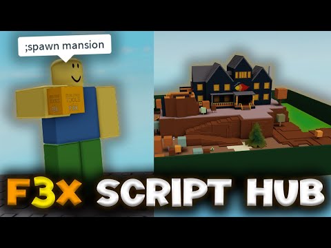 F3X Script Hub Showcase - ROBLOX EXPLOITING