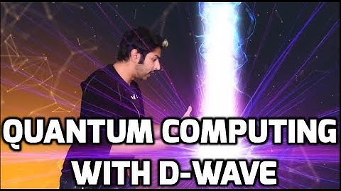 Quantum Computing with D-Wave