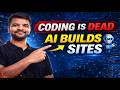 Coding Is Dead This AI Builds Websites Now Coding Is Dead This AI Builds Websites Now