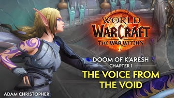The War Within | The Doom of K’aresh, Chapter 1: The Voice from the Void