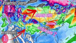 Powerful Storm, Damaging Winds, Flooding & Potential Southern Snow?