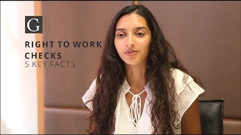 Right to Work Checks - 5 key facts