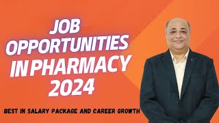 Pharmaceutical Job Opportunities 2024 | Career in Pharmacy 2024 | Pharmacist Jobs 2024| Trending Job